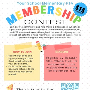 Pode incluir: Um cartaz colorido com o texto "Your School Elementary PTA Membership Contest". O cartaz anuncia um concurso para a turma com mais membros para ganhar uma festa de pizza. O cartaz inclui um código QR para se inscrever no concurso e um prazo de 31 de outubro. O cartaz também inclui o texto "15 € Membro".