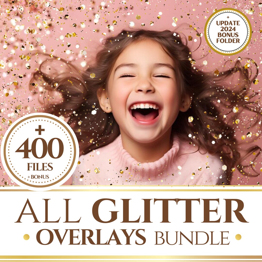 GLITTER Overlays Collection. Editing Layers Bundle. BEST