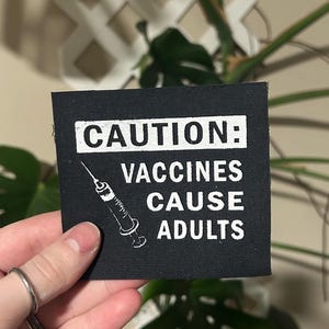 Clearance Vaccines Cause Adults- Iron On Political Activism Patch