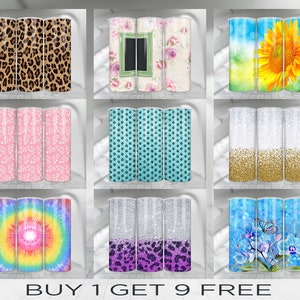 May include: Nine different designs of sublimation tumblers. The designs include leopard print, floral, paw prints, glitter, tie dye, and more.  The text "BUY 1 GET 9 FREE" is at the bottom of the image.