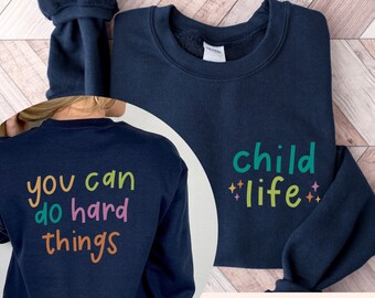 Child Life Specialist Shirt, Child Life Sweatshirt CCLS Crewneck, Advocate, Child Life Gift, Student Child Life Apparel, Hospital, Helpers