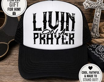 Livin On a Prayer Trucker Hat | Country Concert Hat for Women | Western Rock Foam Mesh Cap | Trendy Cowgirl Hat | Southern Graphic Hat