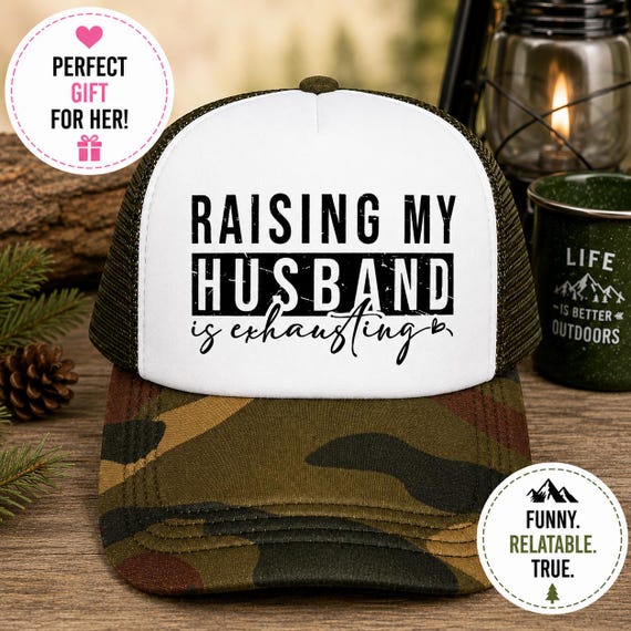 Raising Husband Exhausting Trucker Hat | Funny Camo Wife Cap  display picture 3
