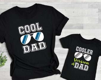Father And Son Matching Shirt, Cool Dad Shirt, Cooler Version Of Dad Shirt, Fathers Day Gift From Son, Fathers Day Shirt, Dad And Son Shirts