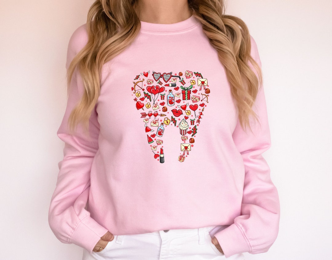Dentist Valentine Sweatshirt, Valentine Dental Sweatshirts, Dental