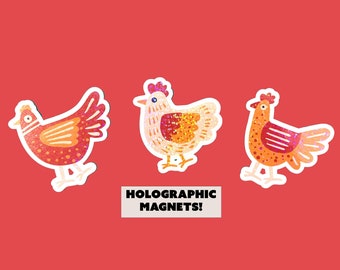 Set of chicken magnets, holographic chicken magnets, cute fridge magnets, country farm girl magnets, chicken lover gift