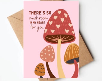 Mushroom valentines day card, there's so mushroom n my heart for you, cute cottage core mushroom card, valentines day card for her