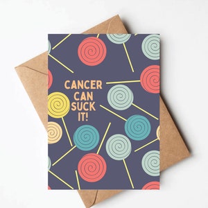 Cancer can suck it get well soon card, cancer care package, funny cancer card, cancer support encouragement card