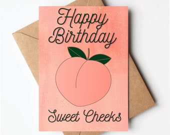 Funny birthday card for her, happy birthday sweet cheeks, funny peach birthday card, humorous birthday card for friend