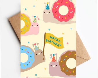 Snail birthday card, funny illustrated birthday card, donut snail card, cute kids birthday card, donut birthday card, colorful birthday card