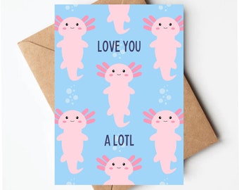 Axolotl valentines day card, cute valentines day card, funny valentines day card for her, axolotl cards