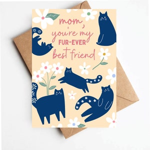 Cat Mother&#39;s Day card, cute cat mom card, funny Mother&#39;s Day card, you&#39;re my fur-ever best friend
