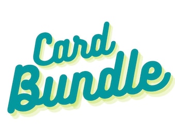 Card bundle- buy more and save!