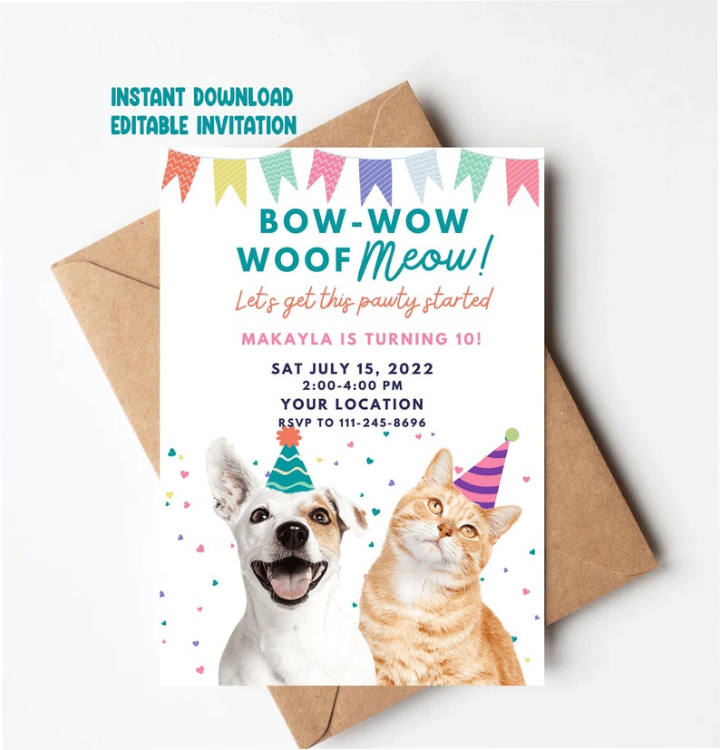 Pu&ograve; includere: Un invito di compleanno stampabile con un cane e un gatto che indossano cappelli da festa. L'invito dice "Bow-Wow Woof Meow! Let's get this pawty started. Makayla is turning 10! Sat July 15, 2022 2:00-4:00 PM Your Location RSVP to 111-245-8696"