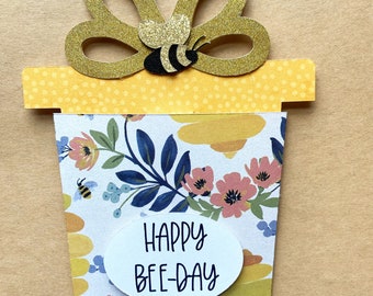 Birthday gift card holder, bee birthday card, happy bee day, present gift card holder, handmade birthday cards