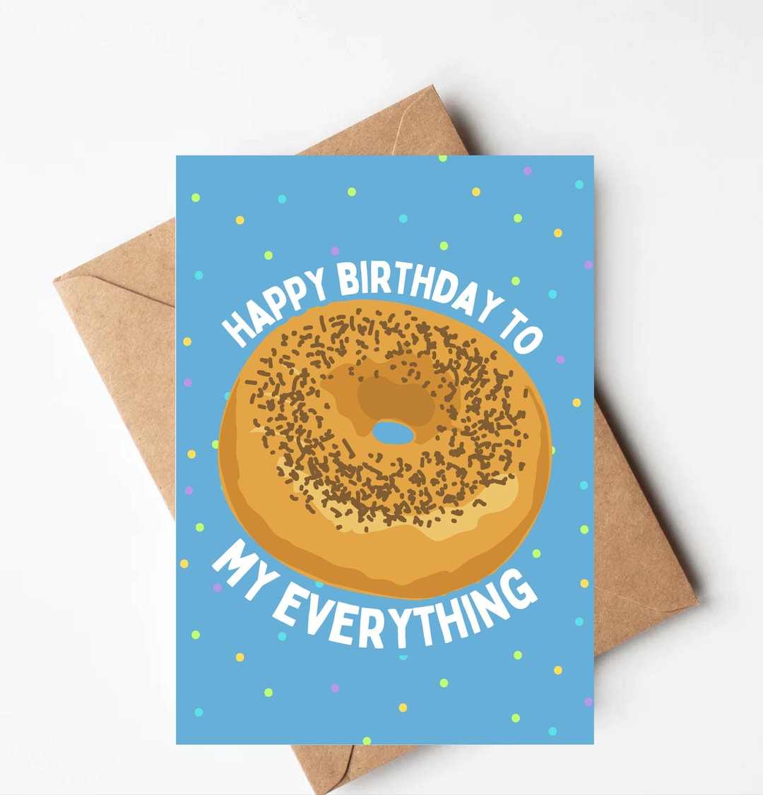 Everything Bagel Birthday Card, Happy Birthday to My Everything, Funny ...