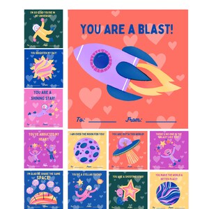 May include: A set of printable Valentine's Day cards with a space theme. The cards feature illustrations of planets, stars, rockets, and astronauts. The text on the cards includes phrases like "You are a blast!" and "You've abducted my heart!"