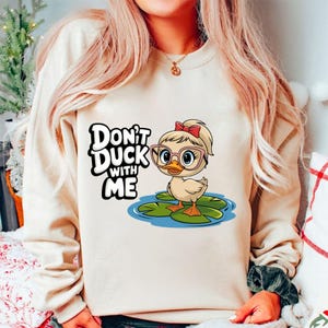 Funny Duck PNG, Funny Sarcastic Png, Don't Duck With Me Png, Funny Sarcastic Png, Grumpy Duck Png Sublimation Digital Download Png File