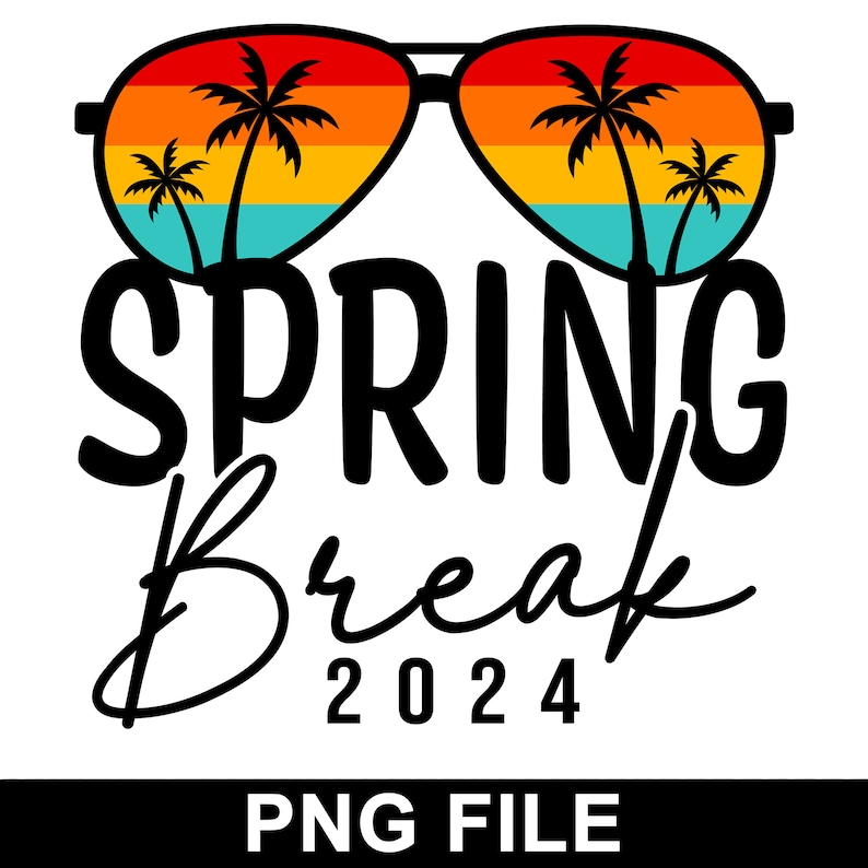 Spring Break 2024 Vacation Png Clipart PNG File for Shirt and DIY