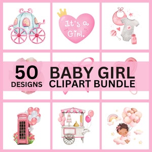 50 Baby Girl Bundle Clipart Watercolor Baby Shower png Newborn Baby Girl png Pink baby shower png gender reveal party Clipart DIGITAL ONLY