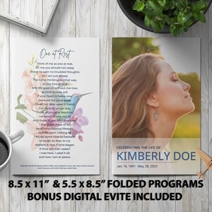 May include: A folded funeral program template with a floral design and a hummingbird. The program is 8.5 inches by 11 inches and 5.5 inches by 8.5 inches. It includes a bonus digital evite. The program features a poem titled "One at Rest" and a photo of a woman with her eyes closed. The text "Celebrating the Life of Kimberly Doe" is at the top of the program. The dates "Jan. 16, 1991 - May 28, 2022" are below the name.