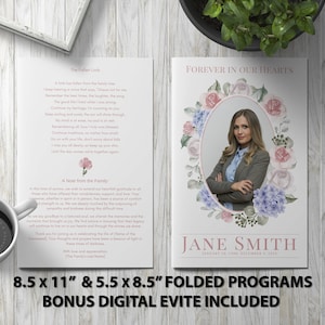 May include: A memorial program with a photo of a woman surrounded by watercolor flowers. The text reads "Forever in Our Hearts" and "Jane Smith." The program is available in 8.5 x 11 inch and 5.5 x 8.5 inch folded sizes, with a bonus digital evite.