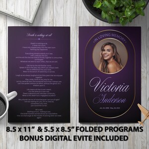 May include: Purple and gold funeral program template with a photo of a woman and the text "In Loving Memory of Victoria Anderson" and the dates "Jan. 16, 1988 - May 28, 2022". The program is 8.5 x 11 inches and 5.5 x 8.5 inches when folded. It also includes a bonus digital evite.