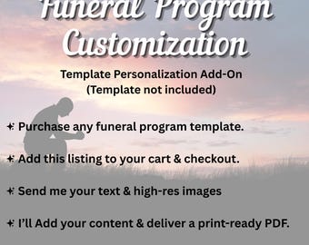 Funeral Program Personalization Add-On | Custom Memorial PDF Service