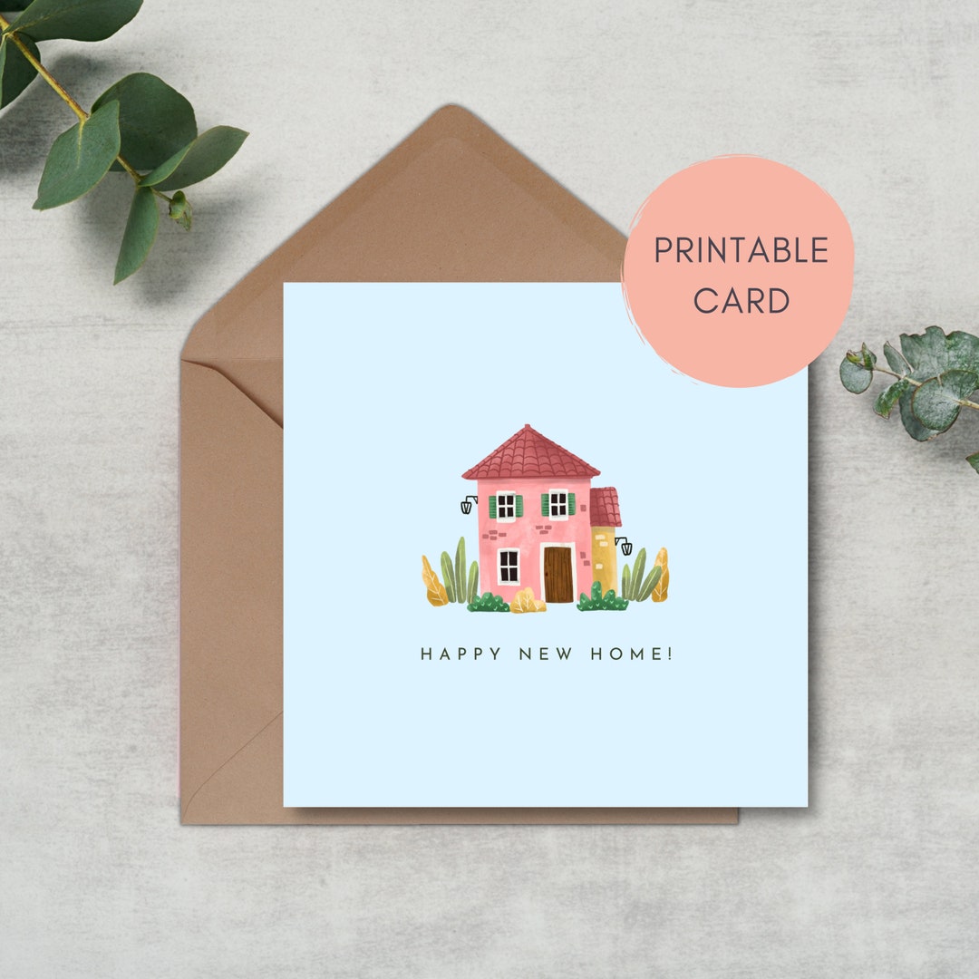 Printable Happy New Home Card | New House | Housewarming Card ...