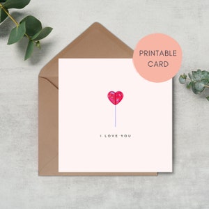 Druckbare ich liebe dich Karte Lollipop | Herz Karte | Jubiläum | Romantisch | minimal | Sofortdownload | Print at Home Vorlage | PDF JPEG