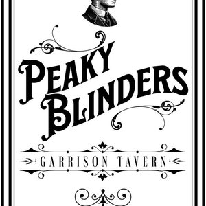 Digital wall art. Sign, Peaky Blinders Garrison Tavern Artwork Digital Download