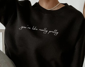 Je bent echt mooi Sweatshirt, Mean Girls Fan Gift, Mean Girls Gift, Regina George Shirt, Mean Girls Sweater, So Fetch Shirt