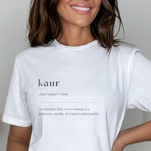 Kaur Shirt, Sikhi Shirt, Princess Shirt, Women&#39;s Kaur Shirt, Shirt for Women, Clothing with Punjabi Saying, Kaur Definition