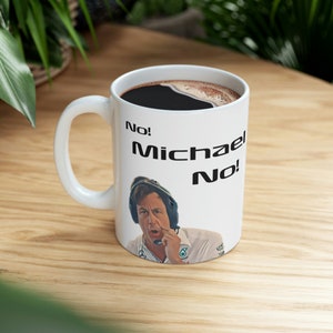 No Michael No Toto Wolff Formula 1 mug F1 mug Mercedes F1 F1 Racing Lewis Hamilton George Russell Famous F1 Moment F2 image 1