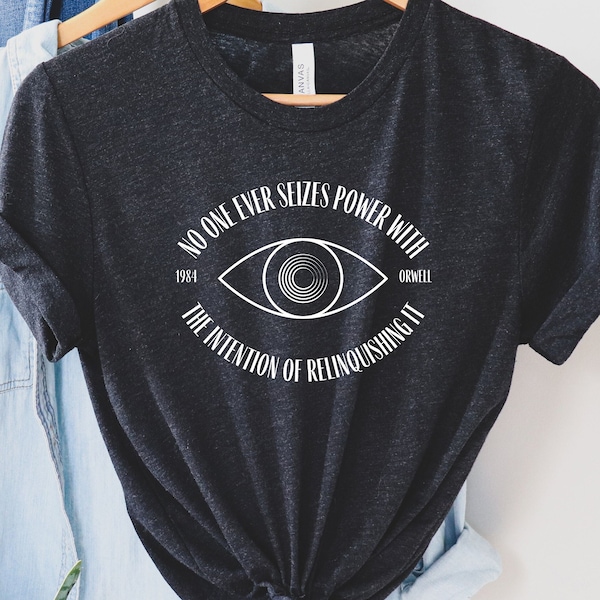 1984 George Orwell T-Shirt | dystopian tees | literature tshirt | book reading shirts | english teacher gift | orwellian tee | Bradbury