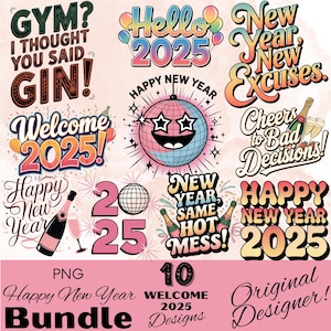Paquete de diseño de Año Nuevo 2025, Feliz Año Nuevo PNG, Conjunto de gráficos de camisas de Nochevieja, Diseños divertidos de camisetas de Nochevieja, Gráfico de fiesta de Nochevieja SVG
