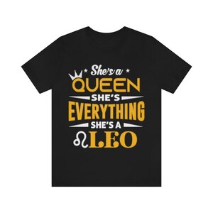 She&#39;s a Leo Queen Zodiac Sign Graphic Statement T-shirt, Leo Gifts for Her, Leo Gifts for Women, Leo Birthday Gift, Leo Birthday Shirt