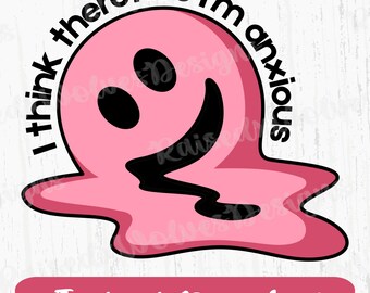 Cara sonriente derretida PNG / Clipart de cita de ansiedad (Descarga digital)