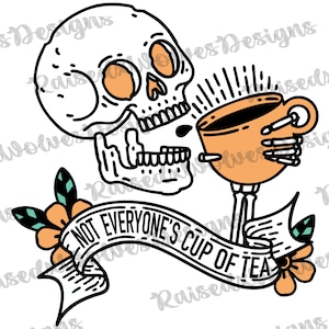 Pas la tasse de thé de tout le monde PNG | Drôle de squelette numérique Clipart | Halloween PNG Téléchargement instantané