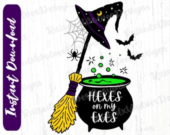 Hexes On My Exes PNG | Spooky Witch Digital Clipart | Halloween Cauldron PNG Instant Download