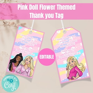 May include: Pink doll-themed thank you tags with flower accents. The tags feature illustrations of dolls and text that reads "I loved the cake and presents too... but my favorite part was seeing you!" and "Thank you for making my 2nd Birthday Special!"
