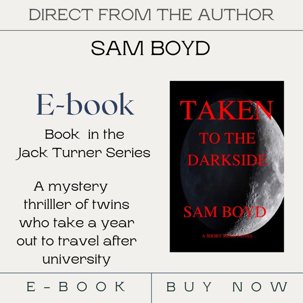 TAKEN to the DARKSIDE- Jack Turner Novel