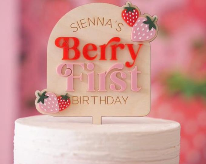 Berry First Birthday Cake Topper | Strawberry Birthday | Girl First ...