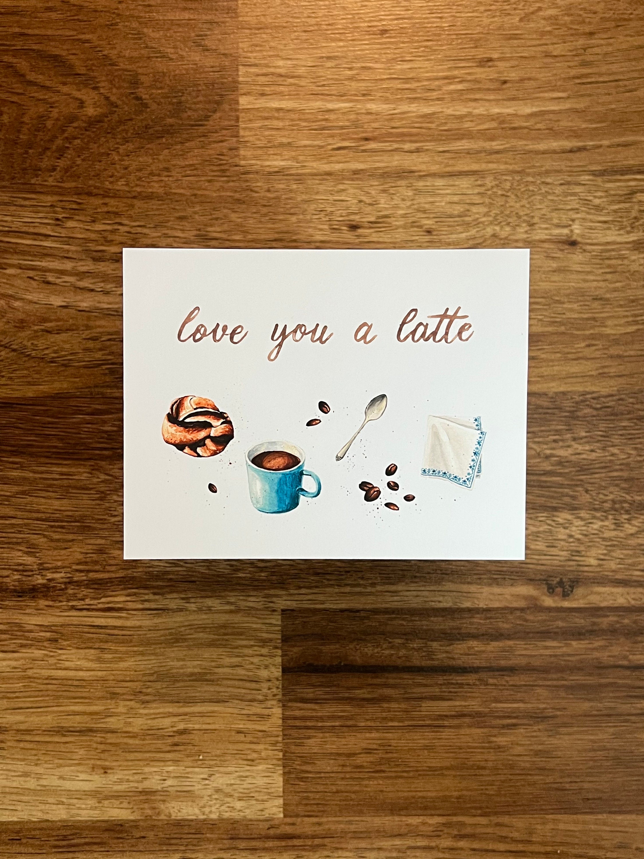 Love You a Latte | Greeting Card | Coffee and Friendship | Just Because ...