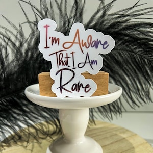 I Am Rare Sticker - Girl Power Sticker, Laptop Sticker, Water Bottle Sticker, Laminated Vinyl Sticker, Self Love Sticker, Mirror Sticker