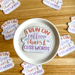 I Run On Caffeine Sticker- Coffee Lover, Laminated Vinyl Stickers, Laptop Sticker, Caffeine Lover, Water Bottle Sticker, Mirror Sticker