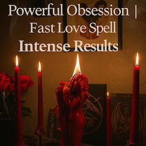 May include: A still life featuring red candles, a melted candle sculpture, and the text "Powerful Obsession | Fast Love Spell Intense Results." The scene includes a framed image and rose petals.
