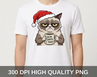 Funny Grumpy Cat Christmas PNG, Sarcastic Santa Mug Design (Digital Download)