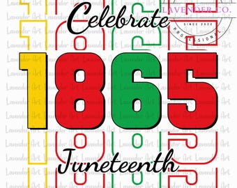 Juneteenth 1865 SVG, African American Svg, 1865 Juneteenth Svg, Free Ish Svg, Black Woman Shirt Svg, Black History Svg, Digital Download
