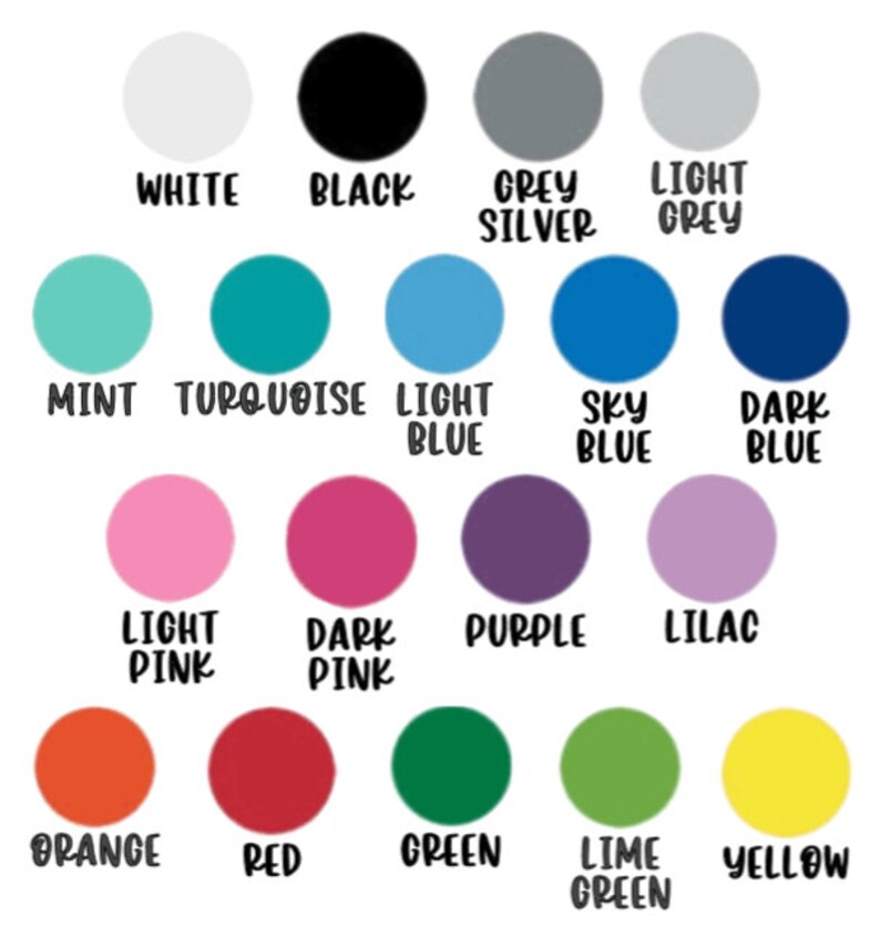 May include: A color chart with 18 different colors, including white, black, grey, light grey, mint, turquoise, light blue, sky blue, dark blue, light pink, dark pink, purple, lilac, orange, red, green, lime green, and yellow.